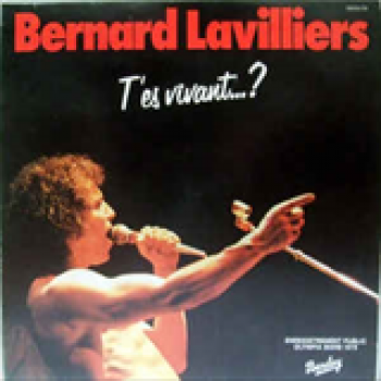 Album T'es Vivant de Bernard Lavilliers