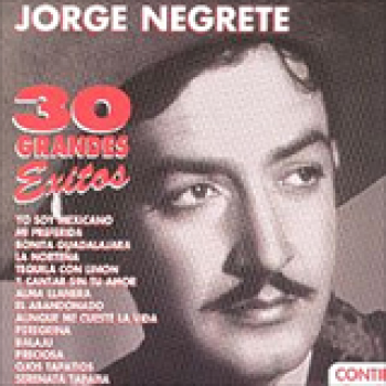 Album 30 Exítos de Jorge Negrete