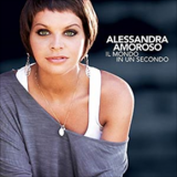 Album Il Mondo In Un Secondo de Alessandra Amoroso