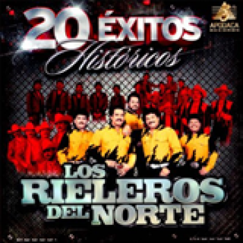 Album 20 Éxitos Históricos de Los Rieleros del Norte