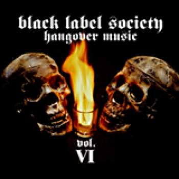 Album Hangover Music Vol. VI de Black Label Society