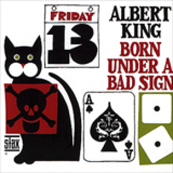 Album Born Under A Bad Sign de Albert King