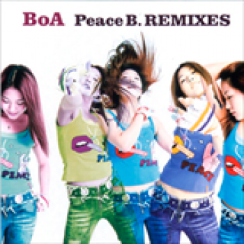 Album Peace B Remixes de Boa