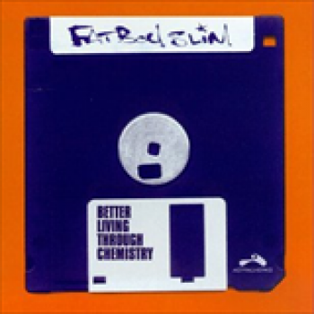 Album Better Living Through Chemistry de Fatboy Slim