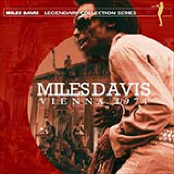 Album Live In Vienna 11-05-1971 de Miles Davis