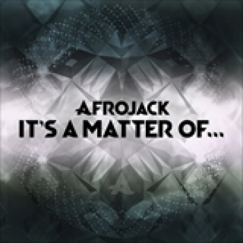 Album It's a Matter of de Afrojack