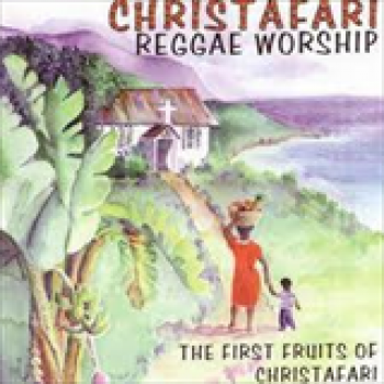 Album The First Fruit of Christafari de Christafari