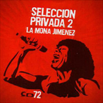 Album Seleccion Privada 2 de La Mona Jiménez