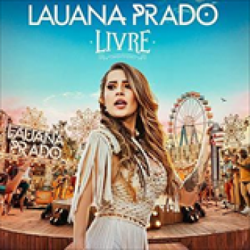 Album Livre (Ao Vivo / Vol.1) de Lauana Prado