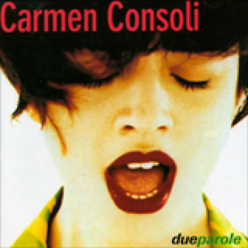 Album Due parole de Carmen Consoli