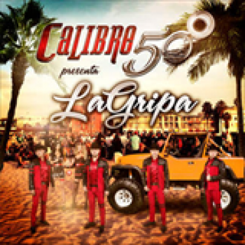 Album La Gripa de Calibre 50