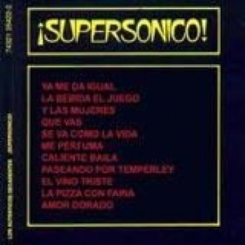Album Supersónico de Los Auténticos Decadentes