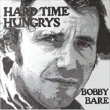 Album Hard Time Hungrys The Winner And Other Losers de Bobby Bare