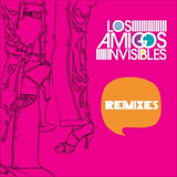 Album Super Pop Venezuela Remixes de Los Amigos Invisibles