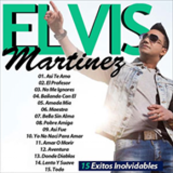 Album 15 Exitos de Elvis Martínez
