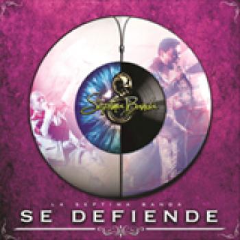 Album Se Defiende de La Séptima Banda