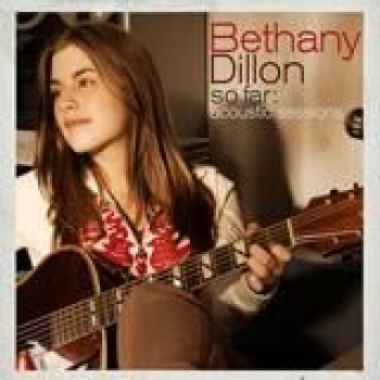 Album So Far The Acoustic Sessions de Bethany Dillon