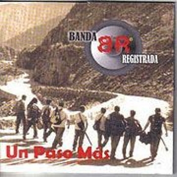 Album Un Paso Mas de Banda Registrada
